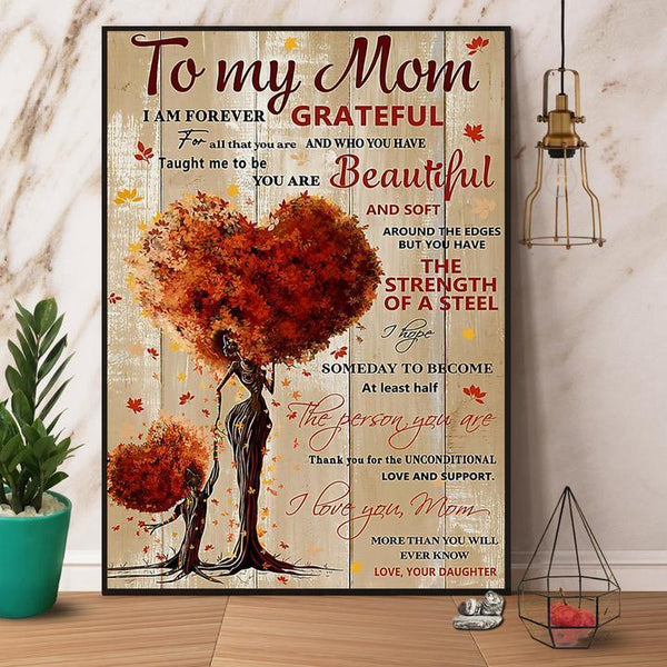 Daughter To Mom Family Love I Am Forever Grateful Heart Tree Gift For Family Gift To My Wife Wall Art Home Decor Canvas Prints Matte Canvas