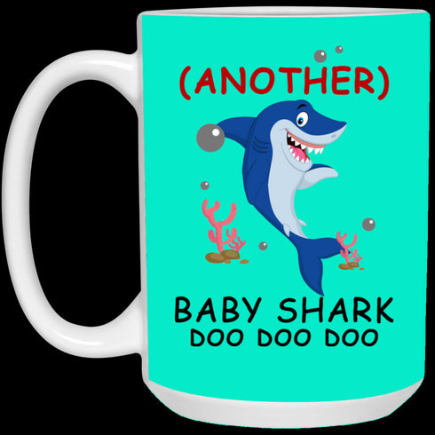 Another Baby Shark Doo Doo Doo Mug Gift For Mom