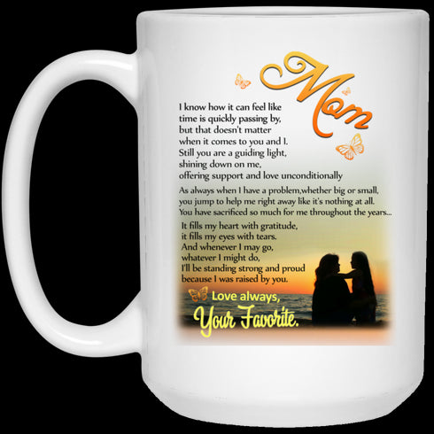 Gift For Mom Time Is Quickly Passing By Mug