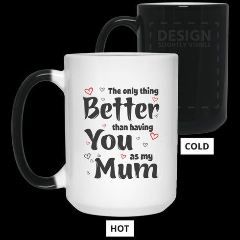 Awesome Idea For Mother The Only Thing Mug - Famh