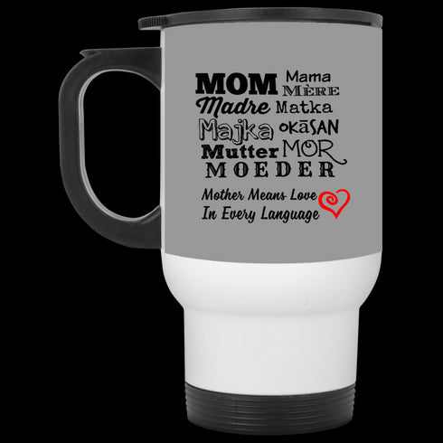 Mother Means Love In Every Language Mug Gift For Mom