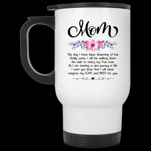 Gift For Mom Marry My True Love Mug