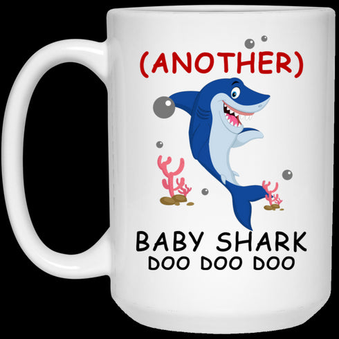 Another Baby Shark Doo Doo Doo Mug Gift For Mom