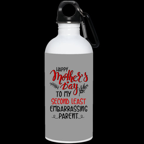 Happy Mother's Day To My Second Least Embarrassing Parent Mug Gift For Mom