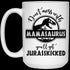 Gift For Mom Don't Mess With Mamasaurus Mug
