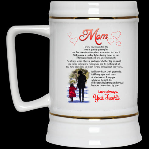 Mom I Know How It Can Feel Like Your Favorite Mug Meaningful Gift For Mom