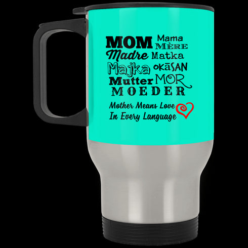 Mother Means Love In Every Language Mug Gift For Mom