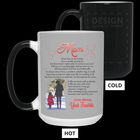 Mom I Know How It Can Feel Like Your Favorite Mug Meaningful Gift For Mom