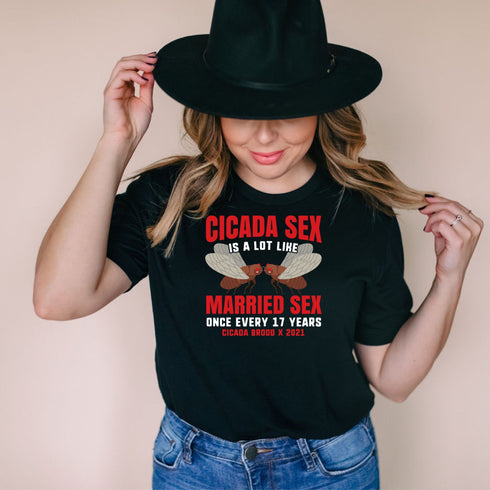 Cicadas Brood X 2021 Cicada Sex Is A Lot Like Married Sex Once Every 17 Years Funny Entomology Humor Bug Lover Unisex Softstyle T-Shirt