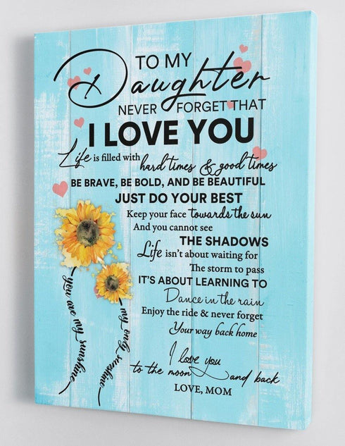 To My Daughter - From Mom - Framed Canvas Gift MD020 - DivesArt LLC