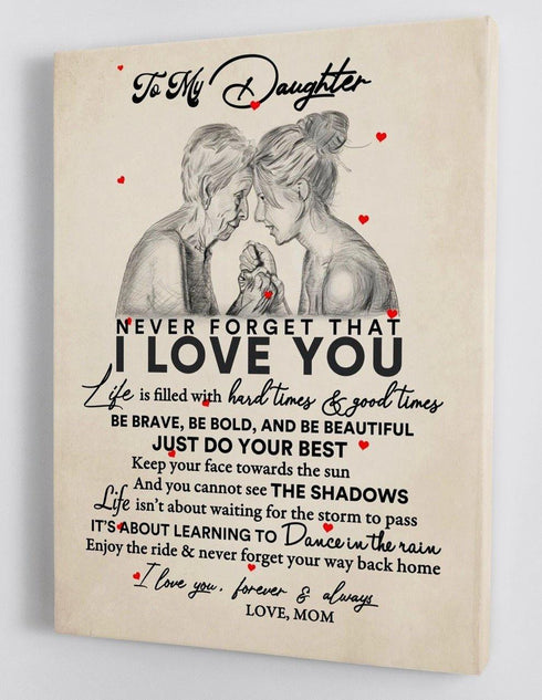 To My Daughter - From Mom - Framed Canvas Gift MD029 - DivesArt LLC
