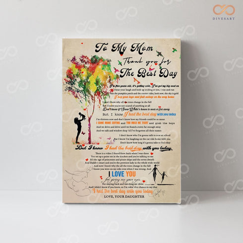 Divesart - To My Mom, Thank you for - The Best Day, Canvas - Mother's day Gift